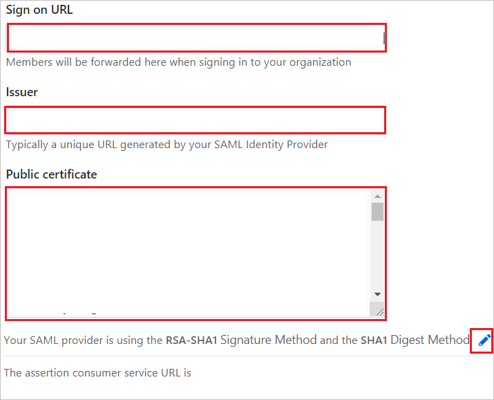 Screenshot that shows the "Sign on URL", "Issuer", and "Public certificate" text boxes.