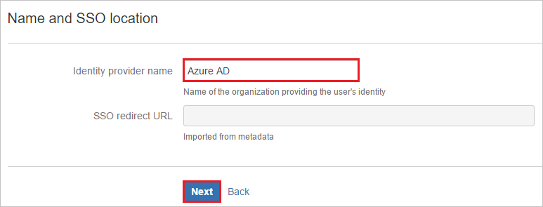Screenshot shows the Name and S S O location where Microsoft Entra ID is the identity provider name.