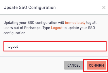 Screenshot that shows the "Update S S O Configuration" dialog with "logout" typed in the textbox and the "Confirm" button selected.