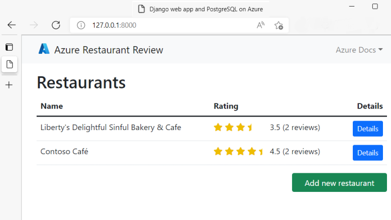 A screenshot of the Django web app with PostgreSQL running locally showing restaurants and restaurant reviews.