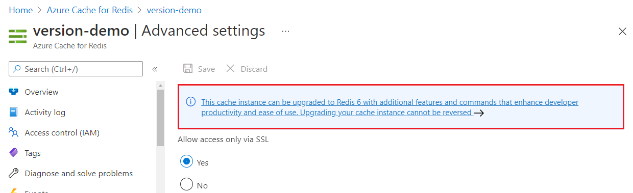 Blue banner that says you can upgrade your Redis 6 cache with additional features and commands that enhance developer productivity and ease of use. Upgrading your cache instance cannot be reversed.