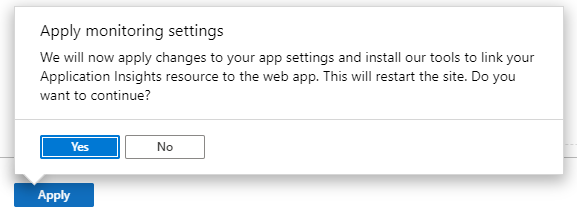Screenshot that shows the App Service Apply monitoring settings prompt.