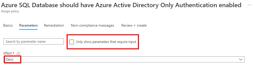 Screenshot of  Azure Policy effect parameter for Azure AD-only authentication.