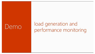 Load generation and performance monitoring