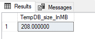 Screenshot of query results in SSMS showing tempdb size in megabytes.