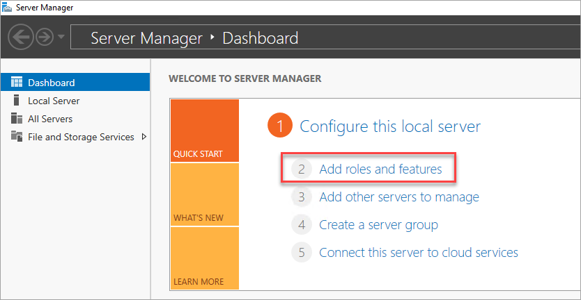 Select the Add roles and features link on the dashboard.