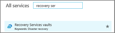 Enter and choose Recovery Services vaults