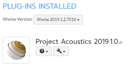 The Wwise installed plug-ins list after Project Acoustics installation