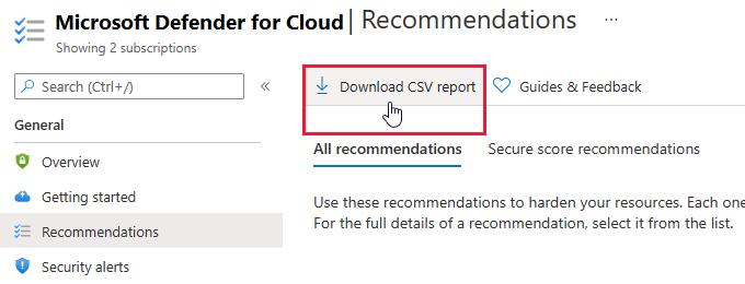 Security Center's 'download CSV report' button to export recommendation data.