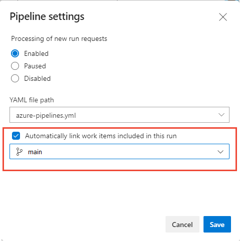 Screenshot of Pipeline Settings, Automatically link work items in this run from selected branch.