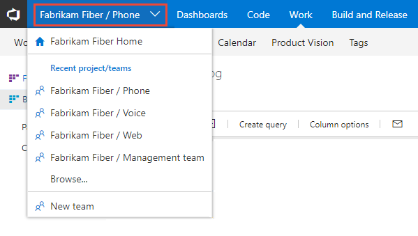 The drop-down list for Fabrikam Fiber / Phone shows a Fabrikam Fiber Home button, a list titled Recent project/teams, a Browse button, and a New team button.