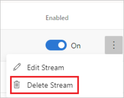 Select Delete stream and it's removed