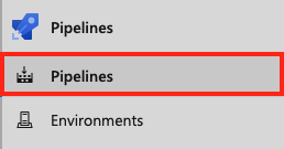 Select Pipelines from the menu.