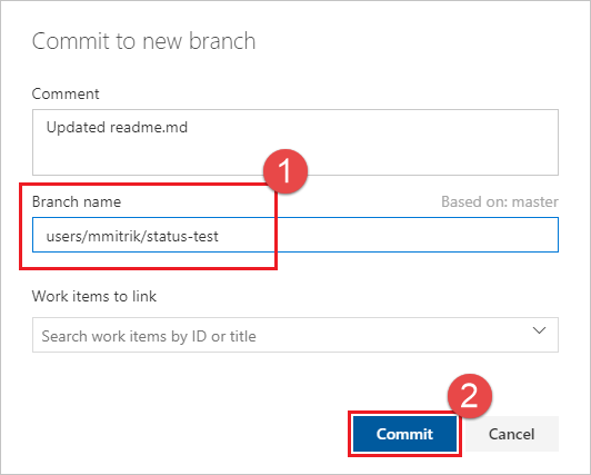Enter a new branch name and select Commit