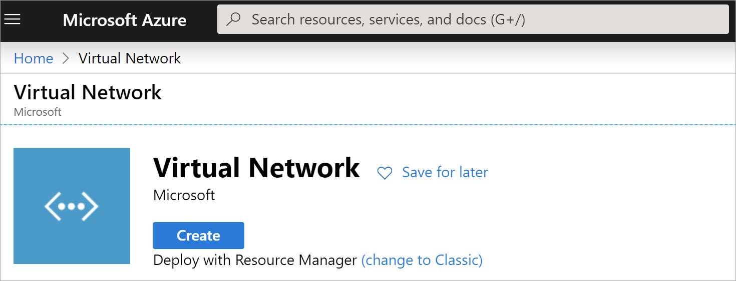 Screenshot shows Virtual Network page and selecting the Create button.