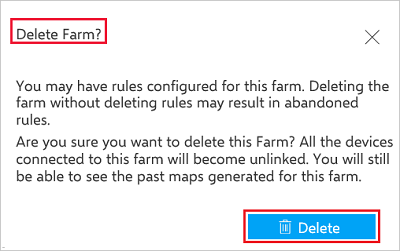 Screenshot that shows the Delete Farm screen and highlights the Delete button.