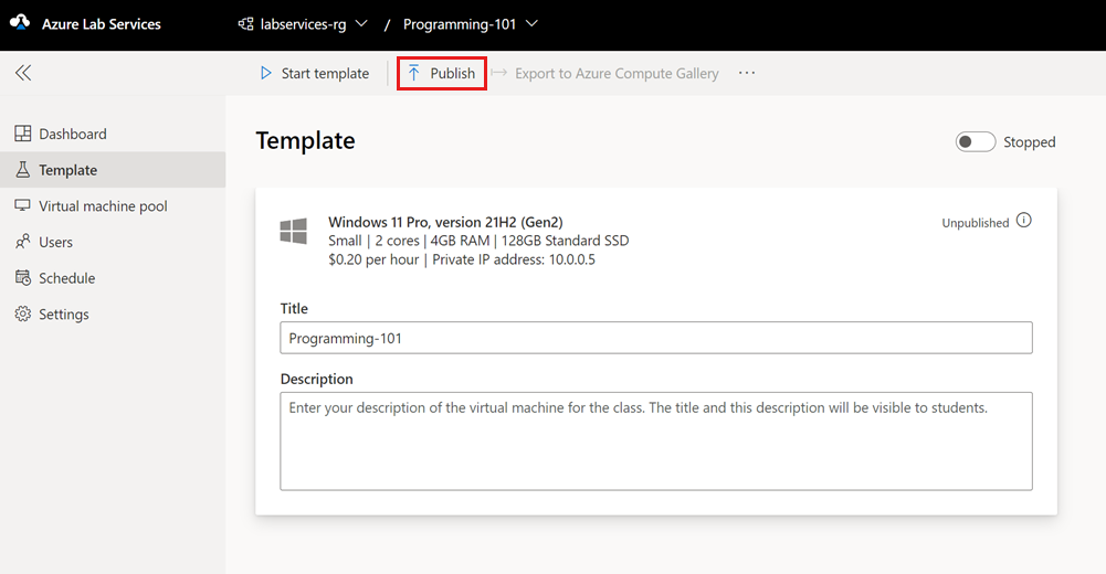 Screenshot of Azure Lab Services template page. The Publish template menu button is highlighted.