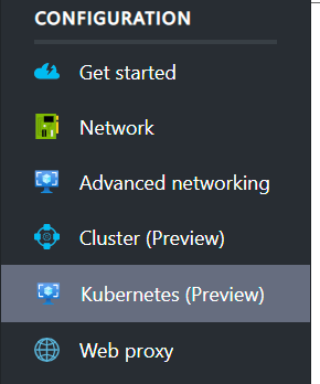 Screenshot of configuration menu, with Kubernetes (Preview) highlighted.
