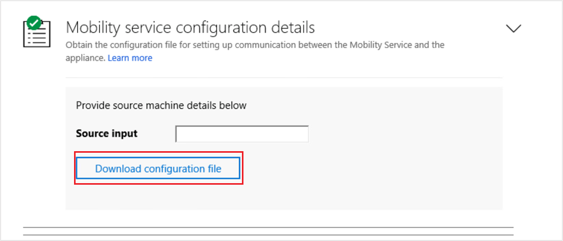 Image showing download configuration file option for Mobility Service