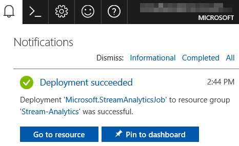 Screenshot that shows the message received when the new Stream Analytics job deployment is successful.