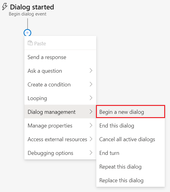 Selecting begin a new dialog from the dialog management drop-down