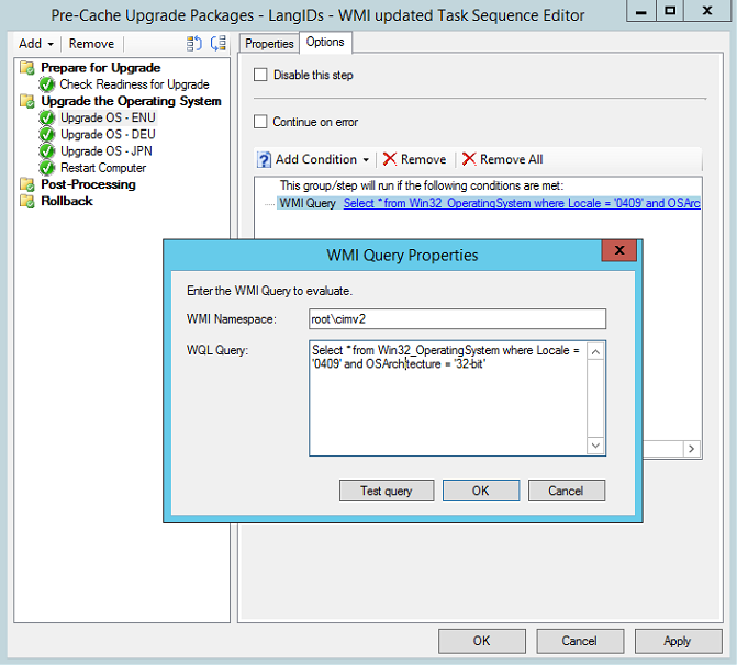 Task sequence editor, Options tab, displaying the WMI WQL query for Locale and OSArchitecture