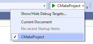 Screenshot of the Visual Studio debug dropdown menu. CMakeProject is selected.