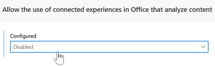 Screenshot of drop-down box to enable or disable the use of connected experiences in Office that analyze content.
