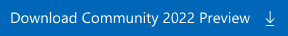 Download Visual Studio 2022 Community Preview