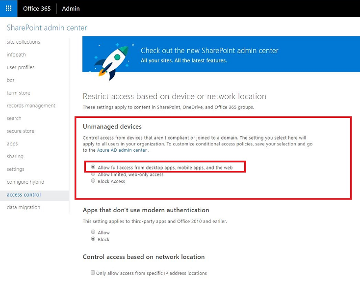 SharePoint unmanaged devices allow full accessl.