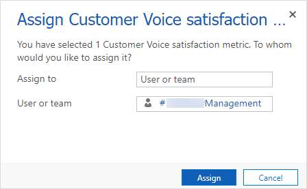 Assign the selected satisfaction metrics to a team
