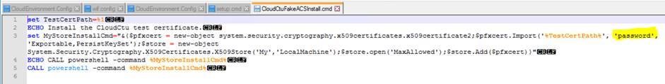 Password in the CloudCtuFakeACSInstall.cmd file.