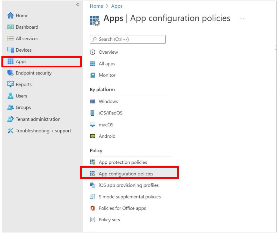 Screenshot showing Apps and App configuration policies commands highlighted.