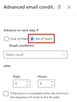 Select the All of them option in the Advanced email conditions box.