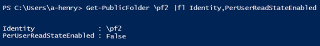 Screenshot of the Get-PublicFolder cmdlet that checks the value of the PerUserReadStateEnabled parameter.