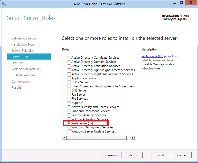 Screenshot of Server Roles list in Add Roles and Features Wizard with Web Server I I S checked and highlighted.