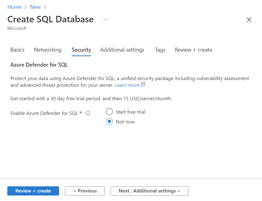 Screenshot of the Create SQL Database Security tab showing the first configured setting.