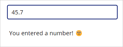 Screenshot of the number 45.7 entered into our text input field and the text displaying showing 'You entered a number!'.