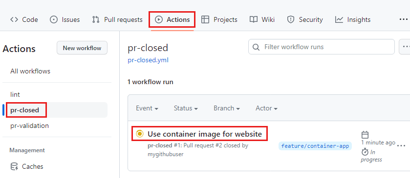 Screenshot of the GitHub Actions pane showing that the P R closed workflow is running.