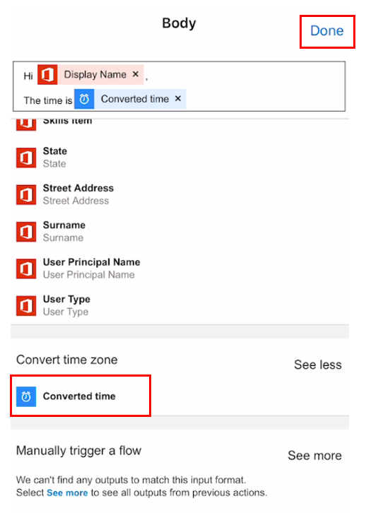 Screenshot of the Body with text "Hi Display Name (dynamic content). The time is Converted time (dynamic)" with Converted time and Done highlighted.