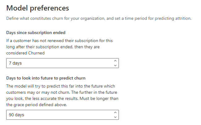 In Model preferences, set a time period for predicting attrition using Days since subscription ended and Days to look into future to predict churn.