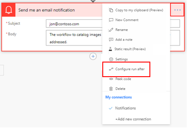 Screenshot of the Send me an email notification action with the ellpsis button selected to reveal the Configure run after option.