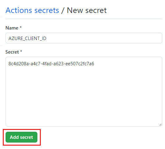 Screenshot of the GitHub interface showing the 'New Secret' page, with the name and value completed and the 'Add secret' button highlighted.