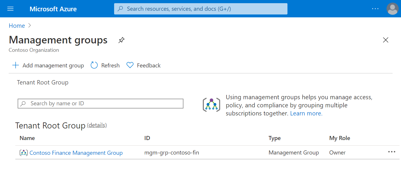 Screenshot of the management groups page in the Azure portal with the tenant root group and the new management group displayed underneath.