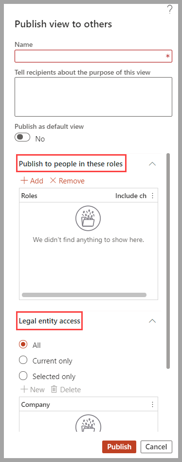 Screenshot of how to save a new view and publish it to roles and legal entties.