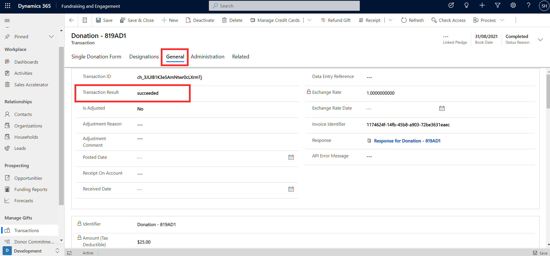 Screenshot of Dynamics 365 Fundraising and Engagement showing transaction result succeeded.