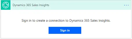 Sign in to create a connection to Dynamics 365 Sales Insights.