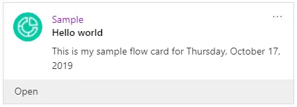 Sample insights card says Hello world. This is my sample flow card for Thursday, October 17, 2019.