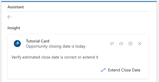 Shows the Tutorial Card with Opportunity closing date is today. Verify estimated close date is correct or extend it.