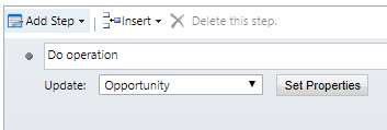 Update is set to Opportunity, and there is a Set Properties button.